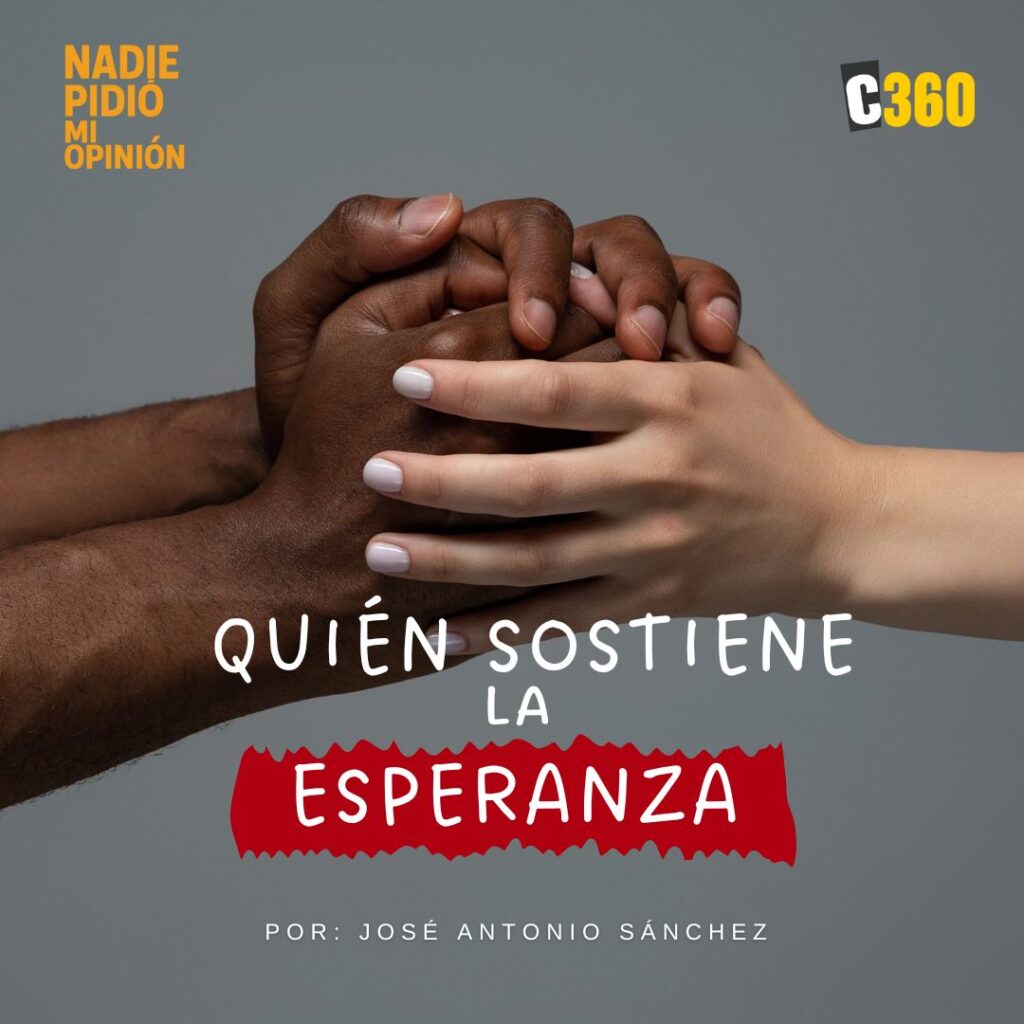 La esperanza que sostiene a un país cansado